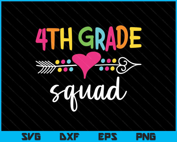 4th Grade Squad Fourth Teacher Student Team Back To School SVG PNG Cutting Printable Files