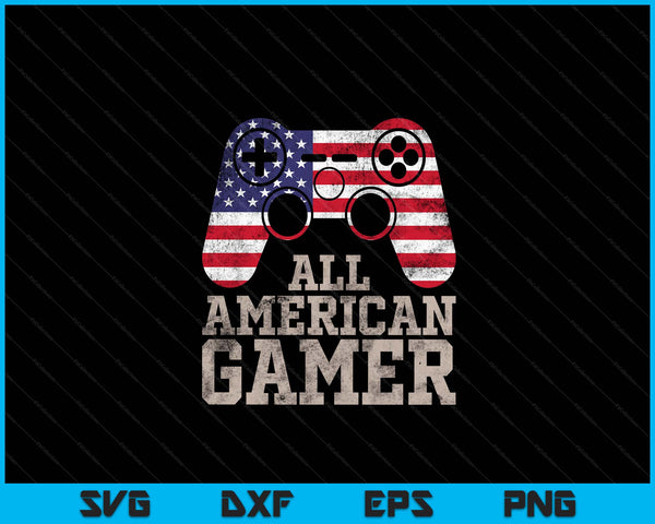 4th July all American gamer patriot SVG cut file