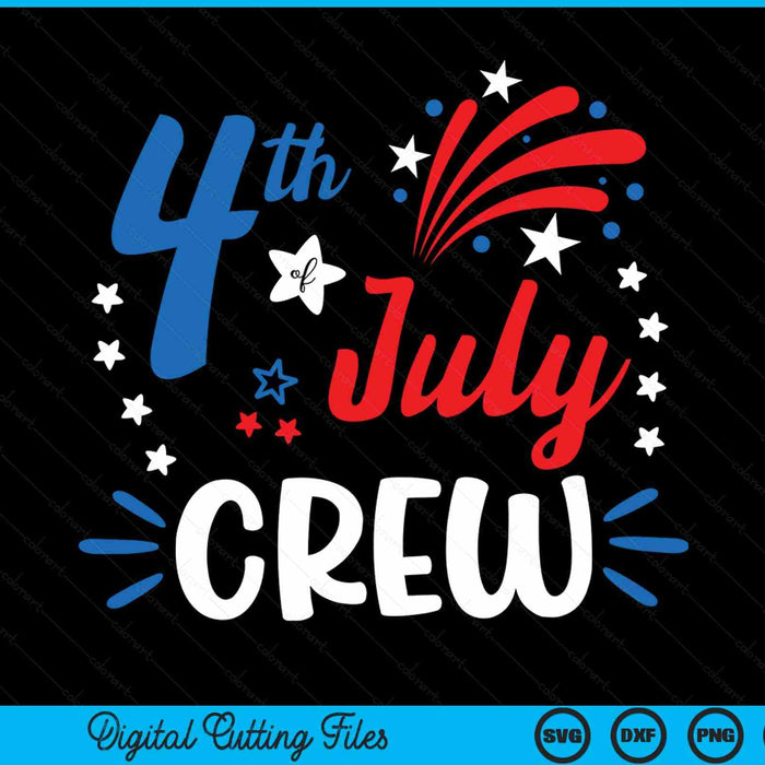 4th Of July Crew Independence Day Family Matching SVG PNG Digital Cutting File