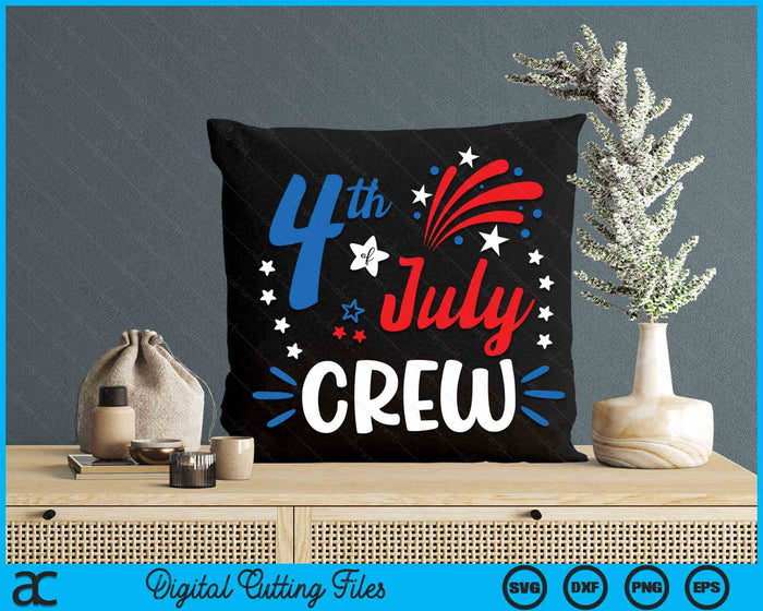 4th Of July Crew Independence Day Family Matching SVG PNG Digital Cutting File