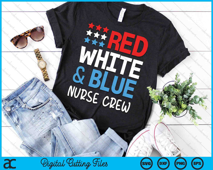 4th Of July Nurse Crew Scrub Tops Patriotic Nurses Matching SVG PNG Digital Cutting File