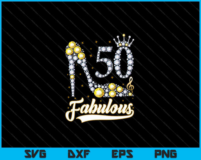 50 y fabuloso 50 años 50 cumpleaños diamante SVG PNG cortando archivos imprimibles