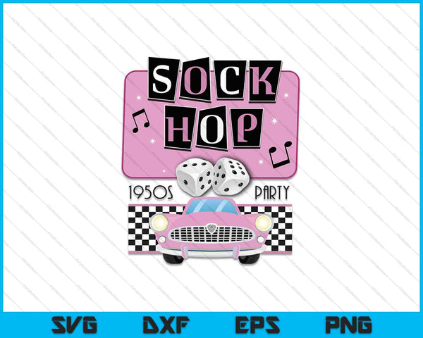 Jaren '50 Sock Hop Dance Retro jaren 1950 Party Doo Wop Rockabilly Roze SVG PNG Snijden afdrukbare bestanden