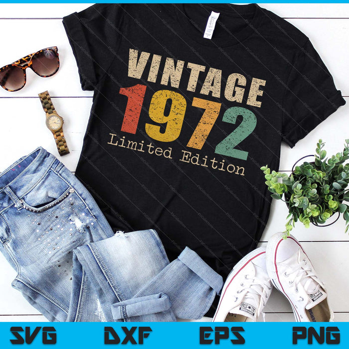 53 Year Old Gifts Vintage 1972 Limited Edition 53th Birthday SVG PNG Digital Printable Files
