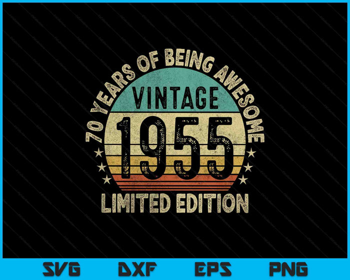 55 Years Old Gifts Vintage 1970 Funny 55th Birthday Retro SVG PNG Digital Printable Files