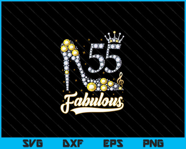 55 y fabuloso 55 cumpleaños diamante SVG PNG cortando archivos imprimibles