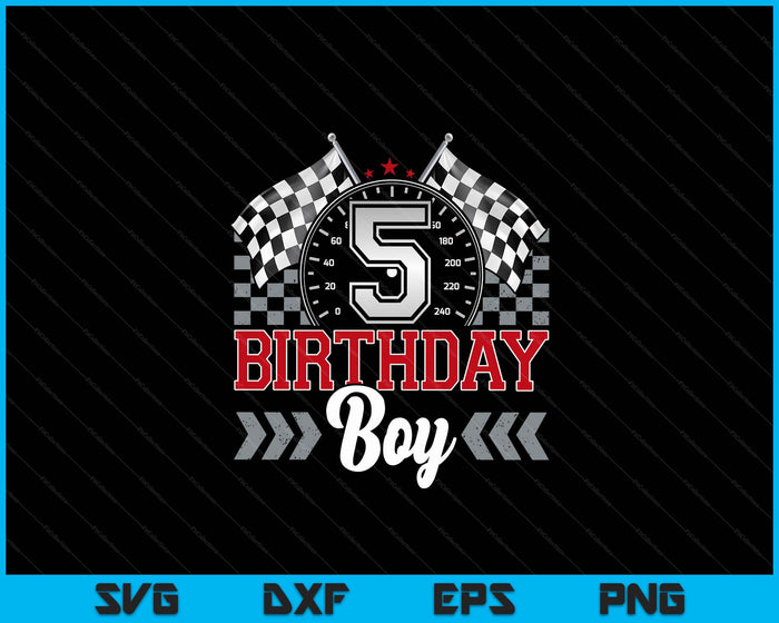 5 Five Year Old Race Car 5th Birthday Boy 5yr Racing Pit Crew SVG PNG Digital Printable Files