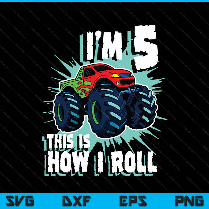 5 year old boy monster truck birthday party 5th boys SVG cut file