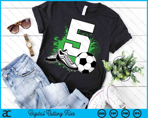 5th Birthday Boys 5 Years Soccer Football Player Birthday SVG PNG Digital Cutting Files