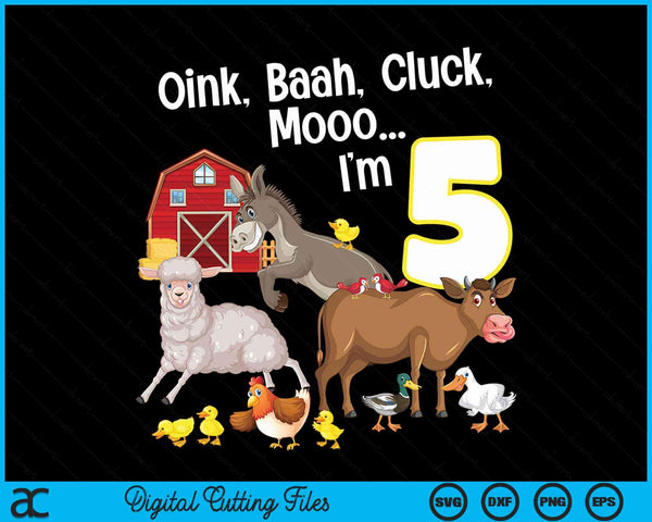 5th birthday five year old farm party animals SVG PNG cut file for Cricut