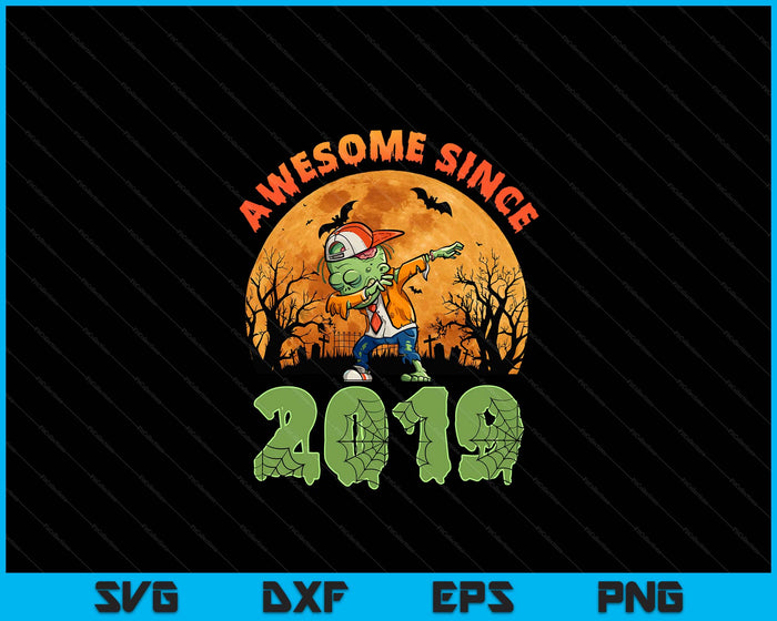 5th Birthday Halloween 5 Years Old Zombie Awesome Since 2019 SVG PNG Digital Cutting File