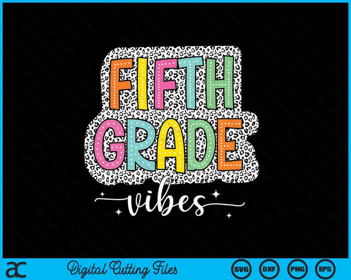 5th Fifth Grade Vibes Back To School Dalmatian Dots SVG PNG Digital Printable Files