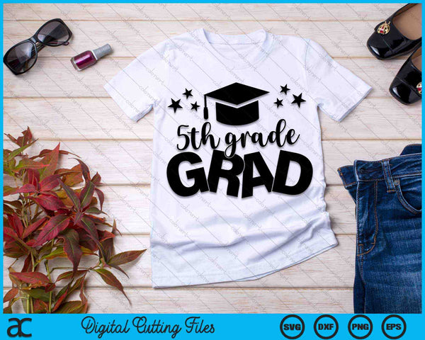 5th Grade Grad Middle School Graduation SVG PNG Digital Cutting Files - on a t-shirt