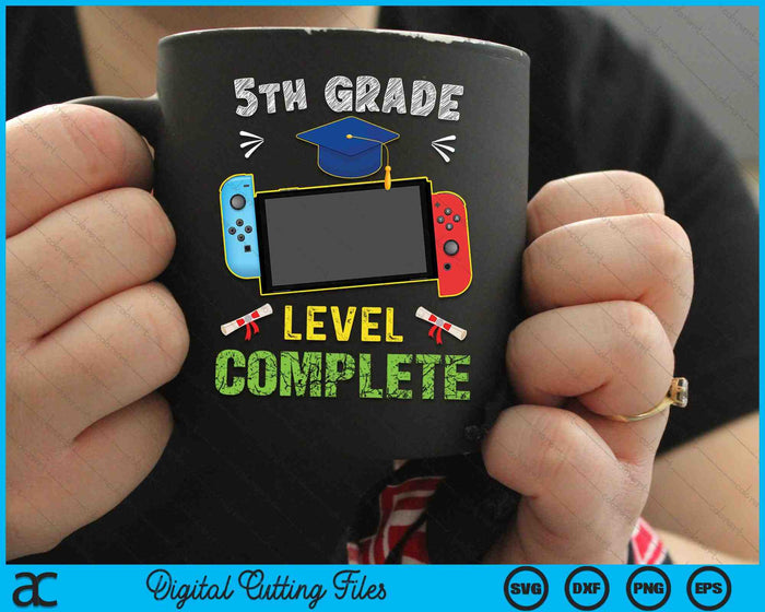 5th Grade Level Complete Graduation Gaming Class 2023 SVG PNG Cutting Printable Files
