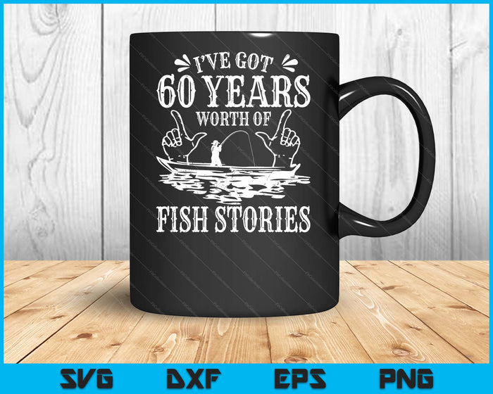 60th Birthday Fisherman Funny Bass Fishing SVG PNG Digital Printable Files