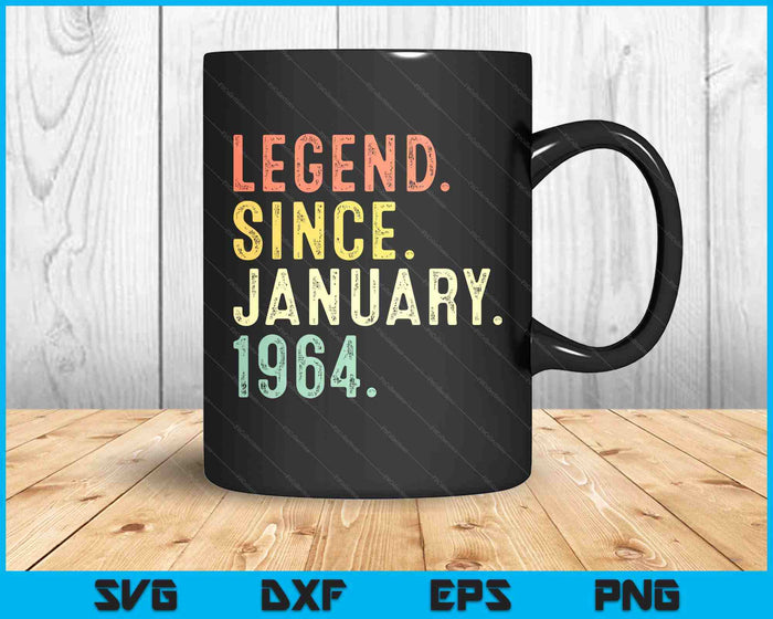 61 Year Old Gifts Legend January 1964 61st Birthday Men Dad SVG PNG Digital Printable Files