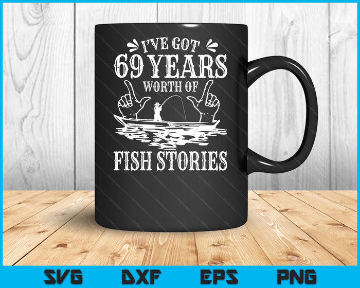 69th Birthday Fisherman Funny Bass Fishing SVG PNG Digital Printable Files