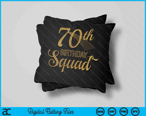 70e verjaardag Squad Party Bday geel goud SVG PNG digitale snijbestanden