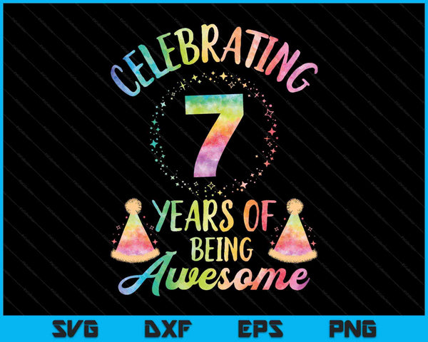 7 años de ser impresionante 7o cumpleaños Tie Dye SVG PNG cortando archivos imprimibles