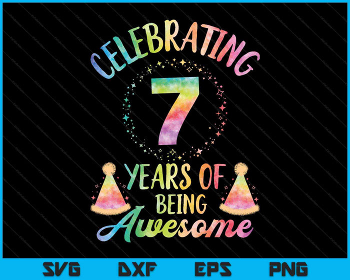 7 años de ser impresionante 7o cumpleaños Tie Dye SVG PNG cortando archivos imprimibles