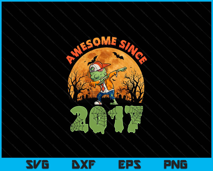 7th Birthday Halloween 7 Years Old Zombie Awesome Since 2017 SVG PNG Digital Cutting File