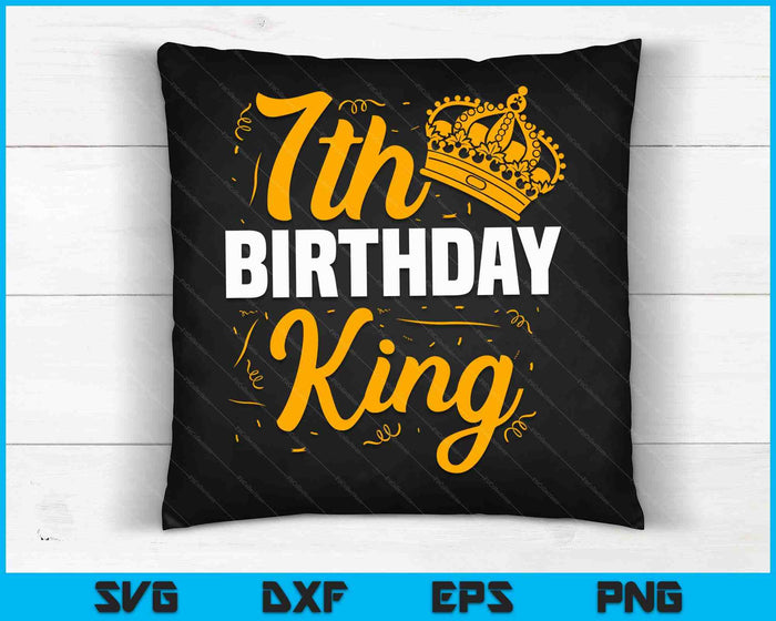 7th Birthday King Party Crown Bday Celebration SVG PNG Digital Cutting Files