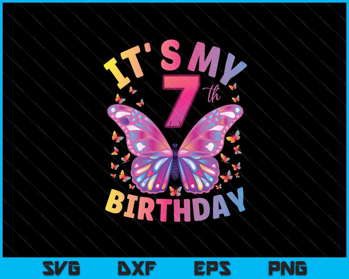 7th Birthday Shirt For Girls 7 Year Old Butterfly Birthday SVG PNG Digital Printable Files