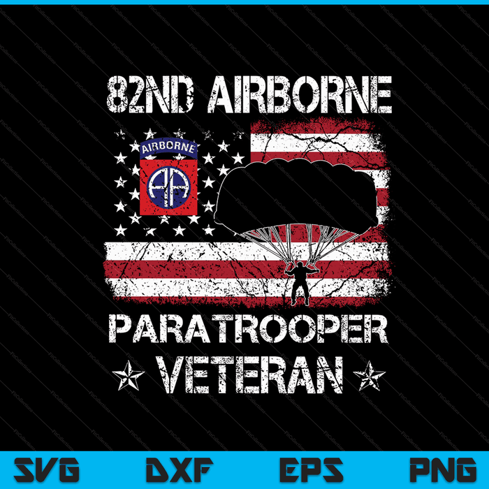 82nd Airborne Paratrooper Veteran Flag Veterans Day SVG PNG Digital Printable Files