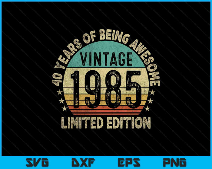 85 Years Old Gifts Vintage 1940 Funny 85th Birthday Retro SVG PNG Digital Printable Files