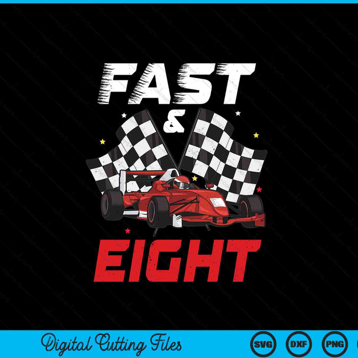 8th birthday boy race car racing 8 year old bday SVG cut file