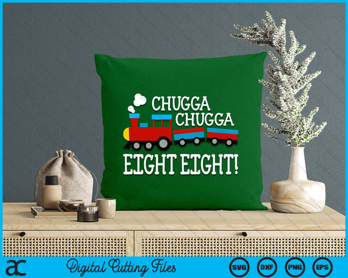 8th Birthday Boy Train Chugga Chugga Eight Eight SVG PNG Digital Cutting Files