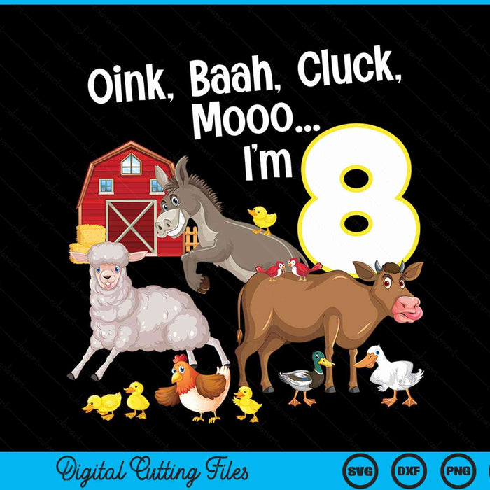 8th birthday eight year old farm party animals SVG PNG cut file for Cricut