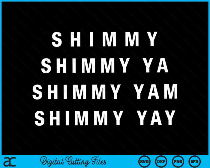 90s Hip Hop Old School Street Wear Shimmy Shimmy Ya SVG PNG Digital Cutting Files