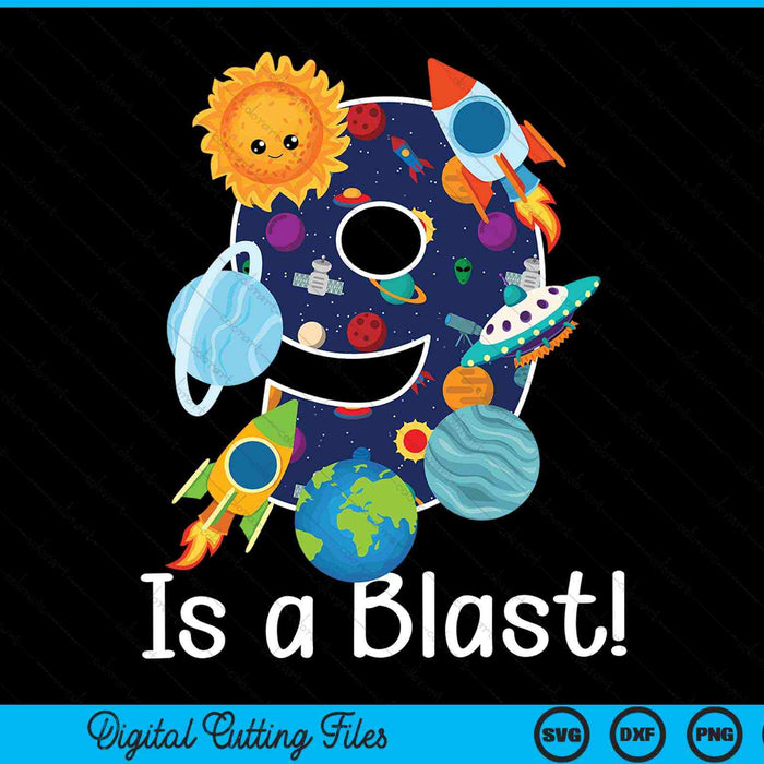 9 Year Old Outer Space 9th Birthday Party 9 Is A Blast Bday SVG PNG Digital Cutting Files