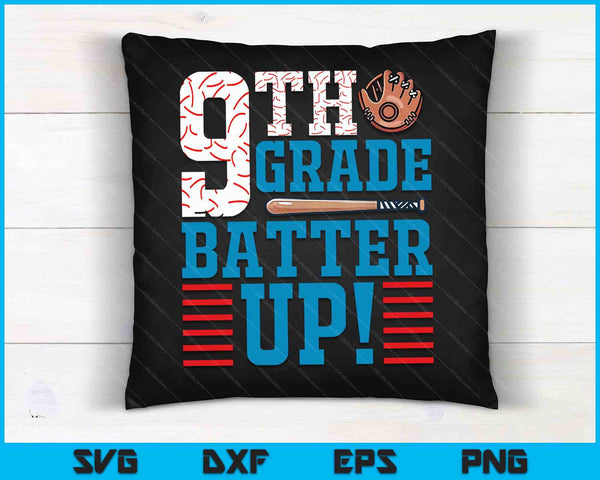 9th Grade Batter Up Back to school for baseball Player boys SVG PNG Digital Cutting File