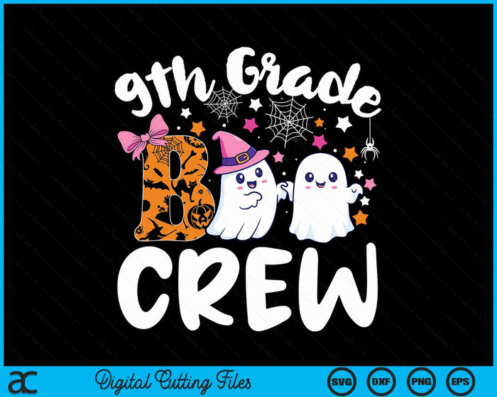 9th Grade Boo Crew Ninth Grade Halloween Costume SVG PNG Digital Cutting File