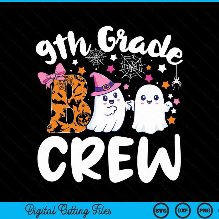 9th grade boo crew ninth grade Halloween costume SVG cut file