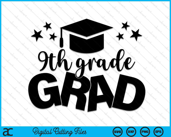 9th Grade Grad Middle School Graduation SVG PNG Digital Cutting Files