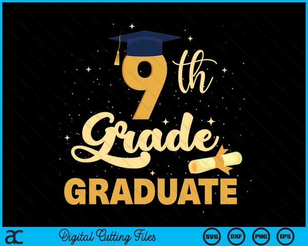 9th Grade Graduation Middle School Graduate SVG PNG Digital Cutting Files