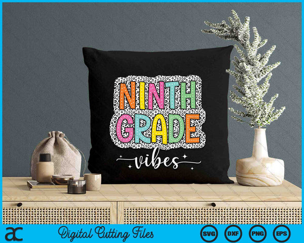 9th Ninth Grade Vibes Back To School Dalmatian Dots SVG PNG Digital Printable Files