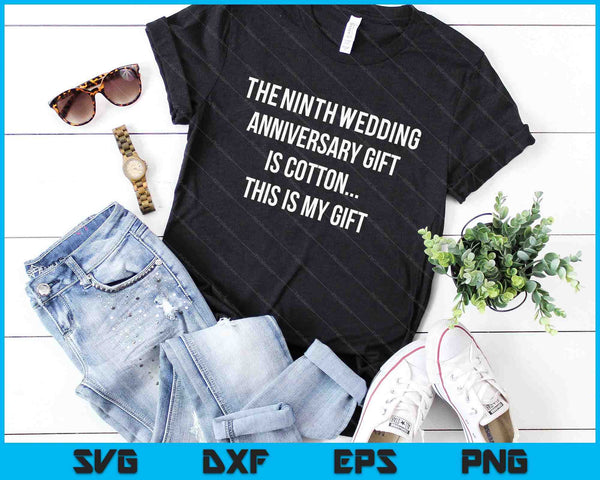 9e huwelijksverjaardag geschenken katoen hem man SVG PNG digitale snijbestanden - on a t-shirt