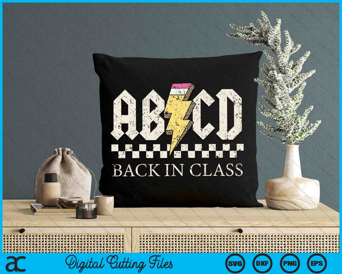 ABCD De vuelta en clase Rock Regreso a la escuela SVG PNG Archivos de corte digital