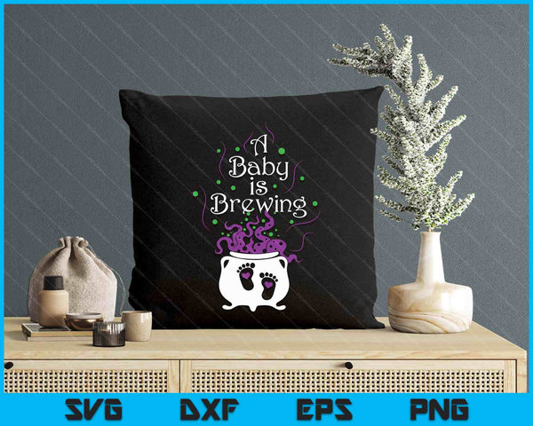 A Baby Is Brewing Black Cauldron Halloween Baby Pregnant SVG PNG Digital Printable Files