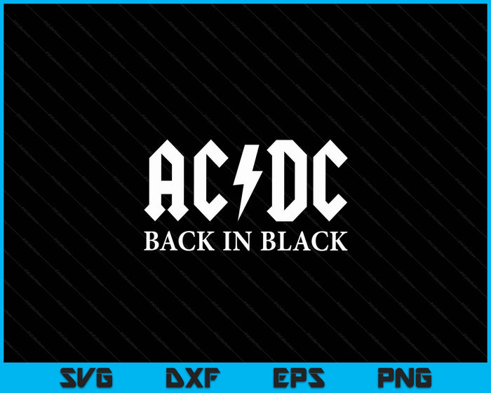 ACDC Back In Black SVG PNG Digital Cutting Files – creativeusarts
