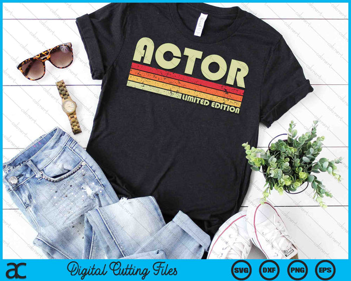 ACTOR Funny Job Title Profession Birthday Worker SVG PNG Cutting Printable Files