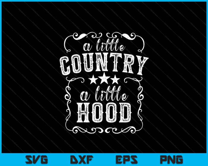 A Little Bit Country A Little Bit Hood Music Concert SVG PNG Digital Printable Files