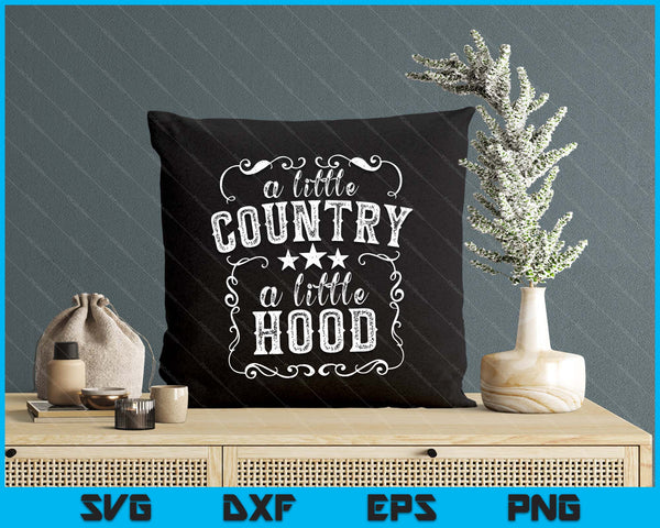 A Little Bit Country A Little Bit Hood Music Concert SVG PNG Digital Printable Files