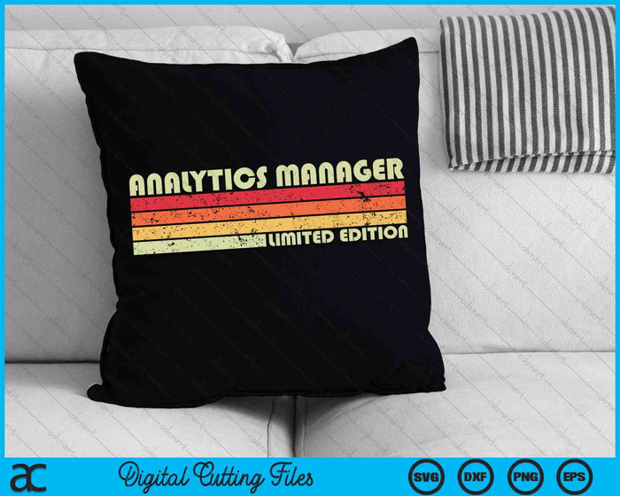 ANALYTICS MANAGER Título de trabajo divertido Profesión Cumpleaños SVG PNG Archivos de corte digital