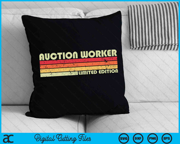 AUCTION WORKER Funny Job Title Profession Birthday Worker SVG PNG Cutting Printable Files