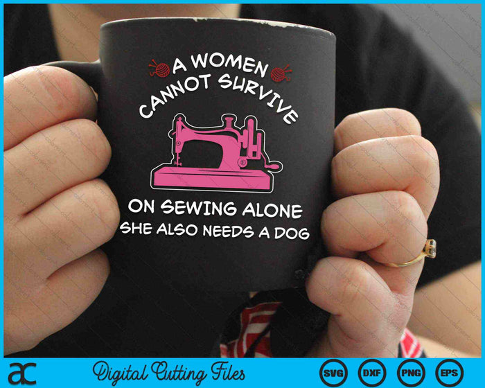 Una mujer no puede sobrevivir cosiendo sola máquina de coser SVG PNG archivos de corte digital